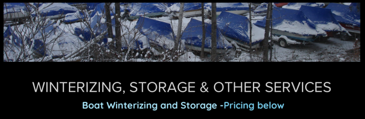Winterizing, Storage & Other Services –  Winter of 2024/2025 Pricing